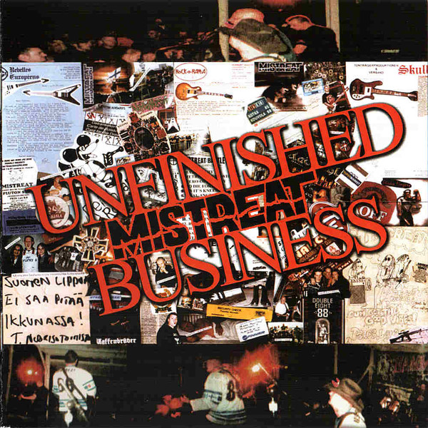 Mistreat "Unfinished Business"